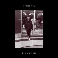 Notice you