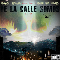 Trvko x Tony01 x Tolon x MR. G - De la calle somos (prod. AQS beats)