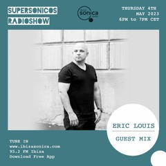 Eric Louis · Supersonicos 04.MAY.2023