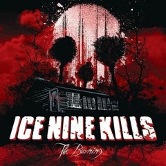 Ice Nine Kills - You Scratched My Anchor