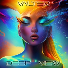 Valter - Deep View (Original Mix)