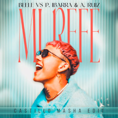 BEELE VS P. IBARRA & A. RUIZ - MI REFE (Castillo Masha Edit 2025)