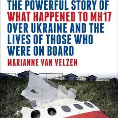 [PDF⚡READ❤ONLINE]  Shot Down: The Powerful Story of What Happened to MH17 Over U