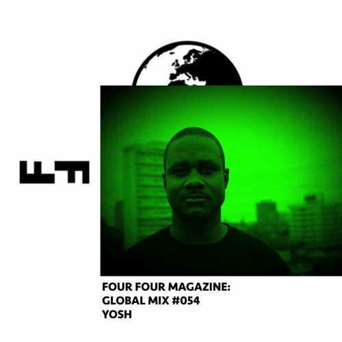 Four Four Global Mix 054 - YOSH