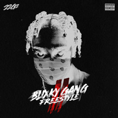 Blixky Gang Freestyle Pt. 2