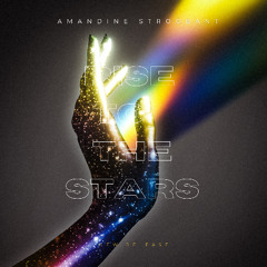 Rise to the stars