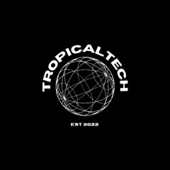 @BAILINHO IN THE HOUSE - TROPICALTECH