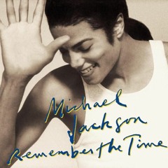 Michael Jackson - Remember the Time (Luin's Nefertiti Mix)