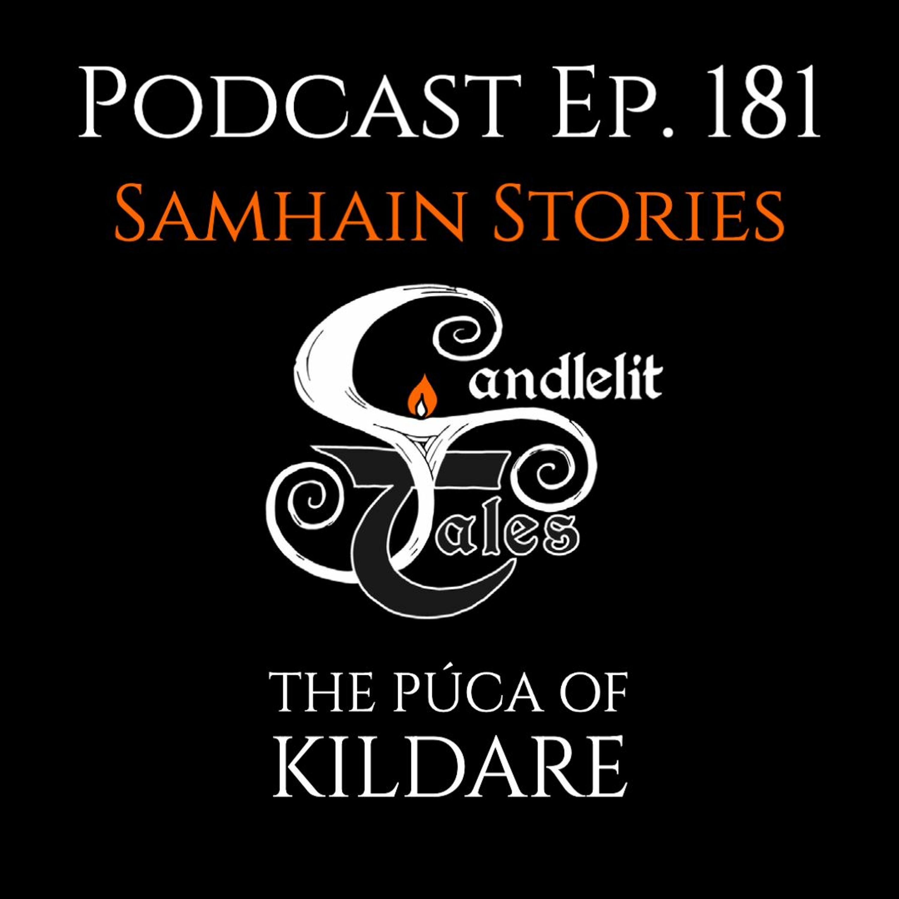 Candlelit Tales Irish Mythology Podcast