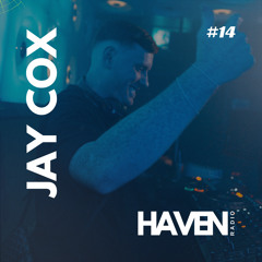 HAVEN Radio #14 - Jay Cox