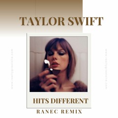 Taylor Swift - Hits Different (Ranec Remix) *Free Download*
