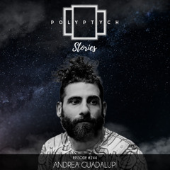 Polyptych Stories | Episode #244 - Andrea Guadalupi