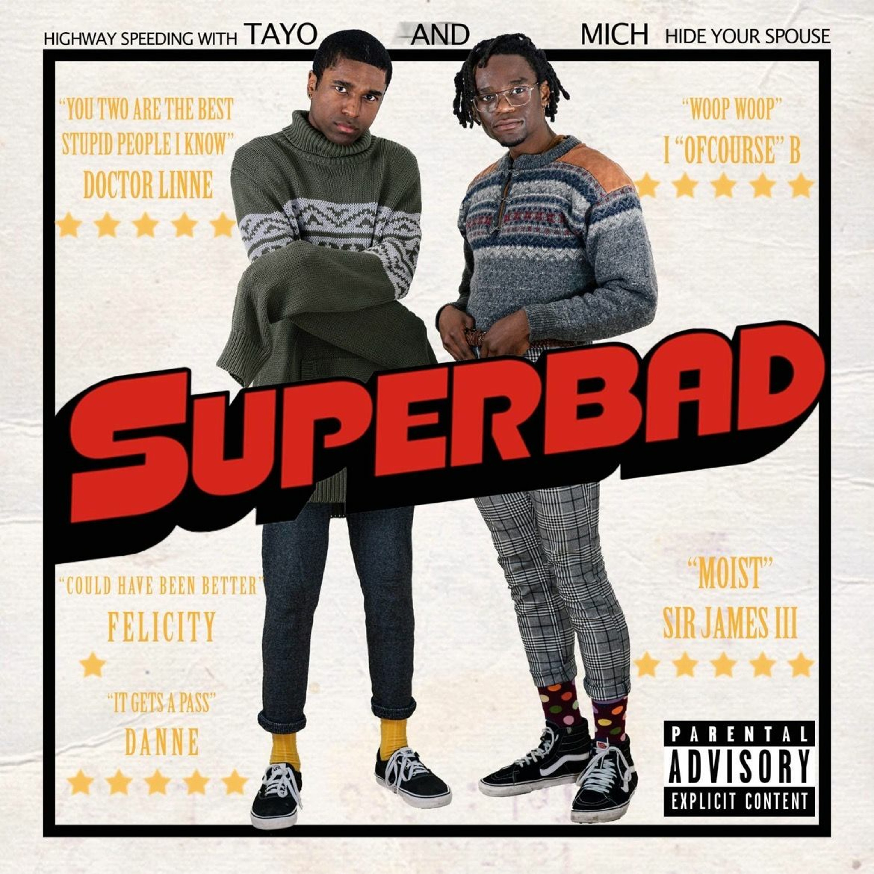 SUPERBAD (feat. Tayo) episode artwork