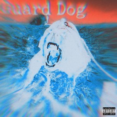 Guard Dog ft. Racingfrogs, Yoshi Mane, & Monarc