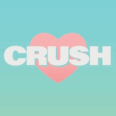 CRUSH (ON YOU)