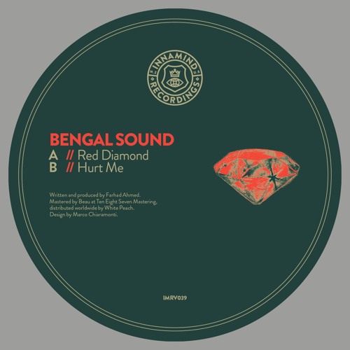 Bengal Sound - Red Diamond // Hurt Me (Forthcoming IMRV039) (Now Available to Order)