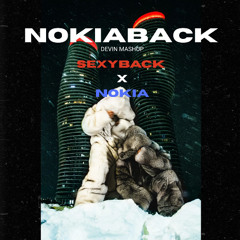 SexyBack x Nokia (Devin Mashup) - Free download