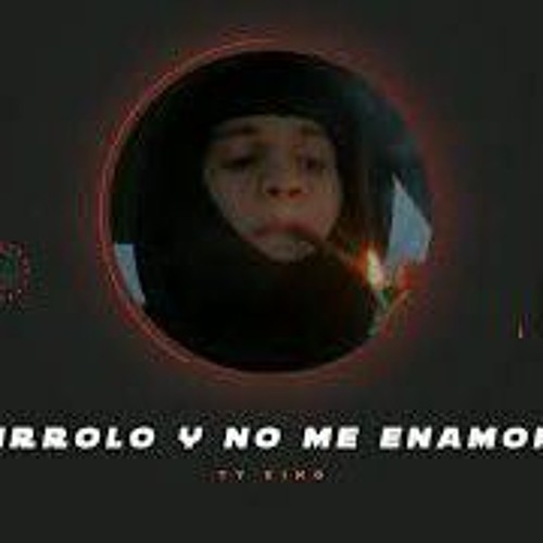 TY KING - Enrrolo y No Me Enamoro