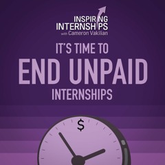 It's Time to End Unpaid Internships