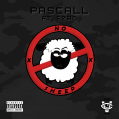 PASCALL - No Sheep (ft. Ezro)