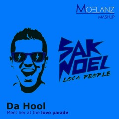 Da Hool & Sac Noel - Parade vs Loca People (Moelanz Mashup)