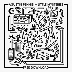 Agustin Pennisi - Little Mysteries (MFD001)