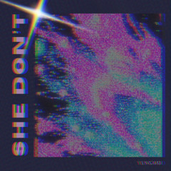 She Don’t