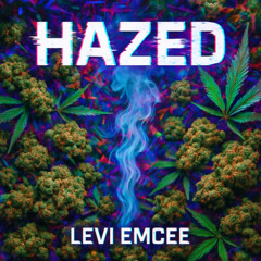 Hazed