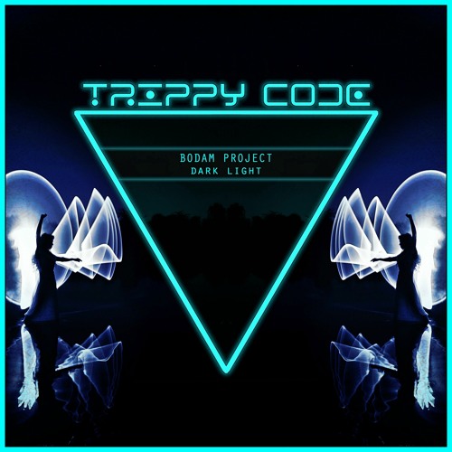 Bodam Project - Dark Light (Radio Edit)