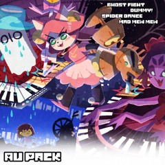 010. Ghost Fight (+ Dummy!/Spider Dance/Mad Mew Mew) Au Pack