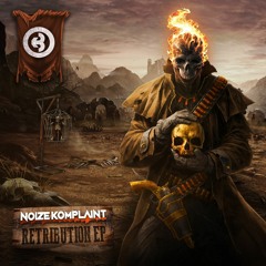Noize Komplaint - Retribution