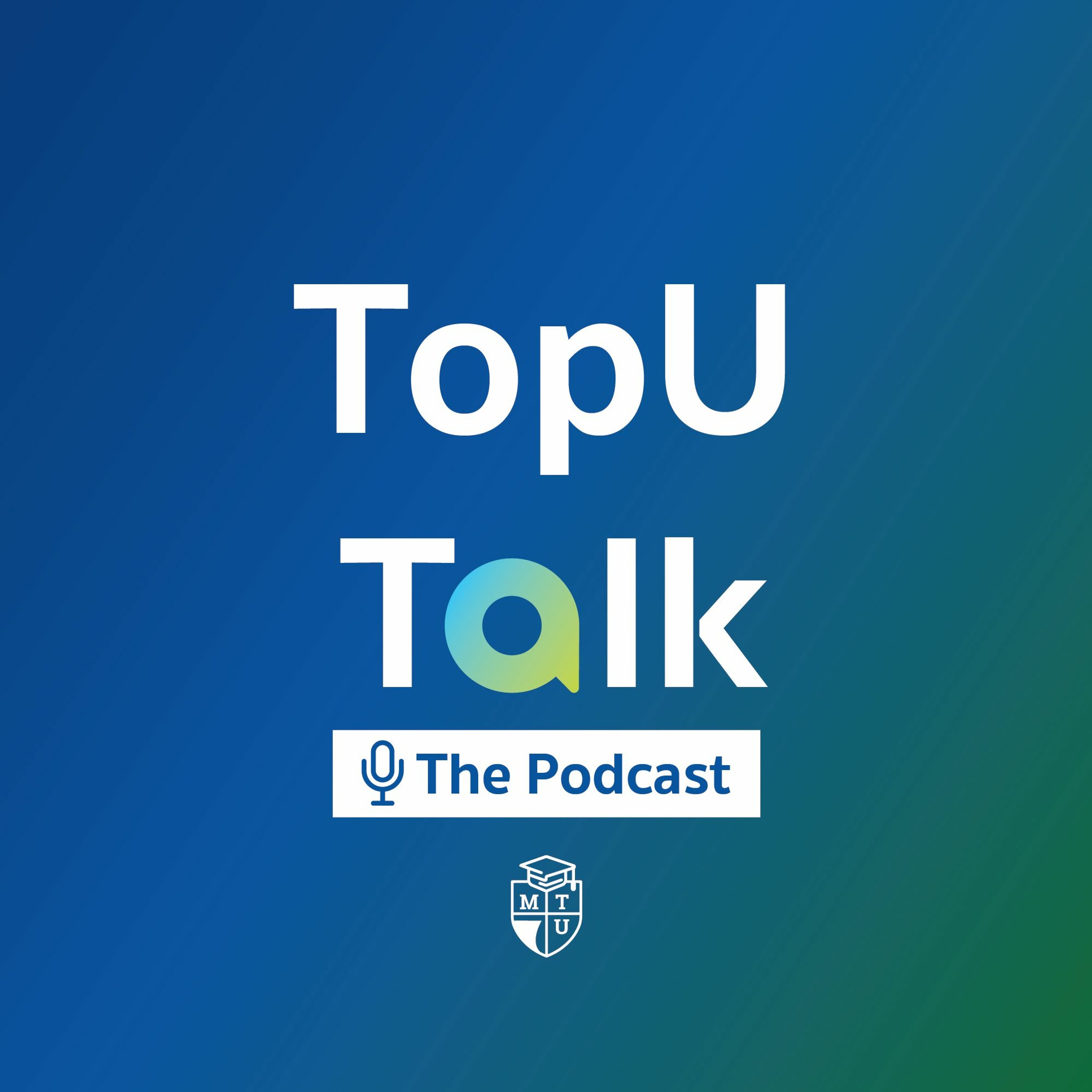 TopU Talk The Podcast