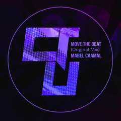Move The Beat Original Mix) Mabel Caamal