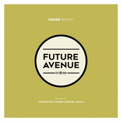 Danae (NL) - Bright [Future Avenue]
