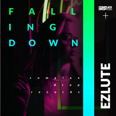 Ezlute - Falling Down [Out Now]