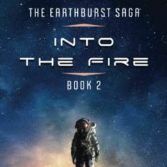 [READ] EBOOK EPUB KINDLE PDF Into The Fire by  Craig A. Falconer 📭