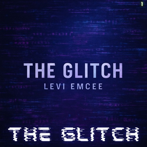 THE GLITCH