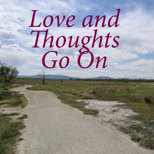 Love & Thoughts Go On (Dave-vox, synths, Weiler-vox, Cagle-sax, Breon-bass, Ulysse-drum, Jan-vox)