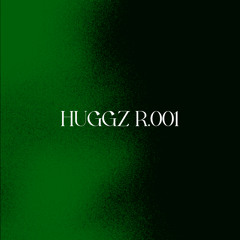 Huggz - R.001 - Taboo Radio