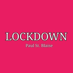 Lockdown (A Cappella)