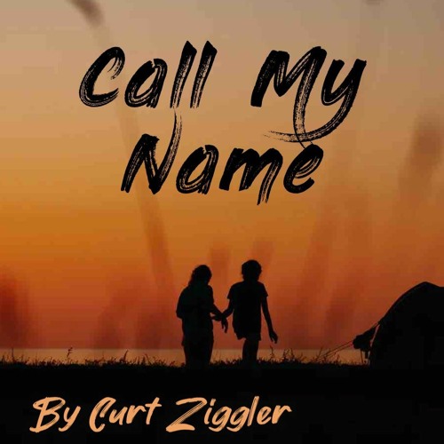 Call My Name