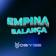 Empina e Balança - Vosyge - MC LOPI - REMIX