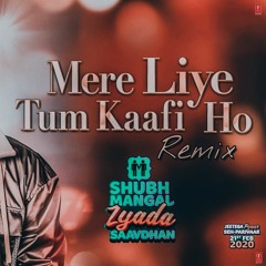 Shaan.J - Mere Liye Tum Kafi Ho(ChillHop Mix)