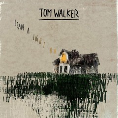 Tom Walker - Leave A Light On (ManuNrg Rmx) [FREE DL]