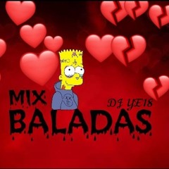 Mix Baladas [[ DJ YE18_TRUJILLO-PERÚ x DJ YURI ]].mp3