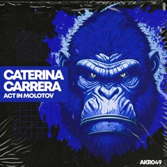Caterina Carrera - Act In Molotov