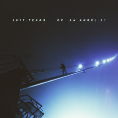 tears of an angel w/ almogfx