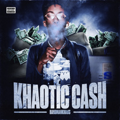 KHAOTIC CASH (intro)