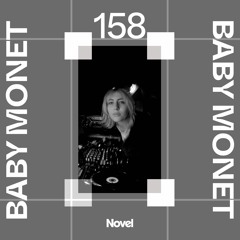 Novelcast 158: BABY MONET
