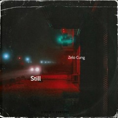 Zelo Cung-Still(Audio)